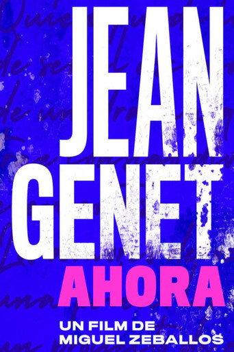 Jean Genet Ahora (2024) poster