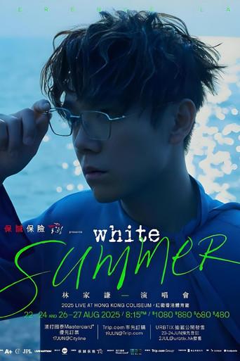林家謙 White Summer 2025年紅館演唱會 (2025) poster