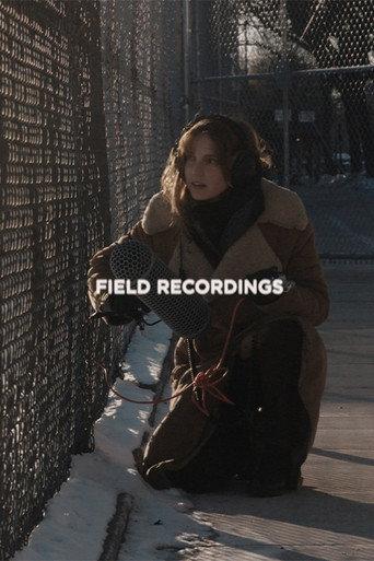 Field Recordings (2026) poster