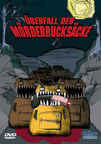 Überfall der Mörderrucksäcke (2006) poster