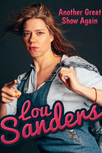 Lou Sanders: Another Great Show Again (2016) poster