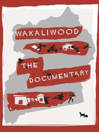 Wakaliwood: The Documentary (2012) poster