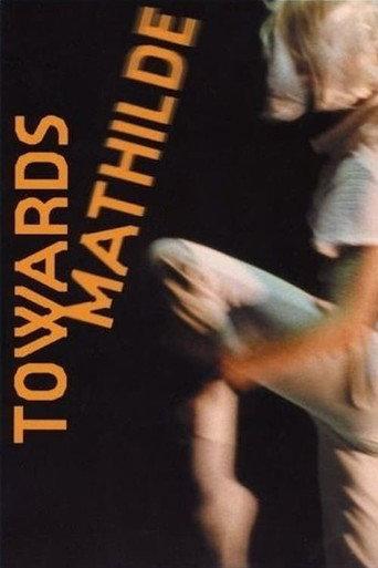 Towards Mathilde (2005) poster