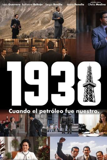 1938: When Mexico Recovered Its Oil (2025) poster
