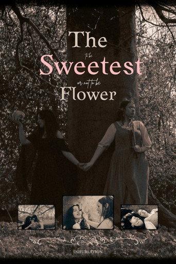 The Sweetest Flower () poster