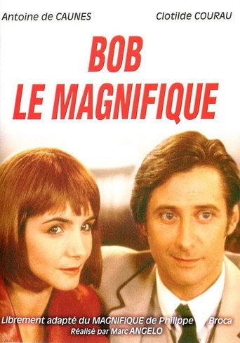 Bob le magnifique (1998) poster