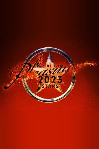 B’z LIVE-GYM Pleasure 2023 -STARS- (2023) poster