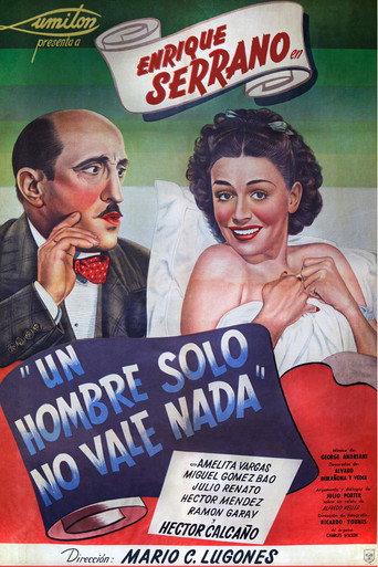 Un hombre solo no vale nada (1949) poster