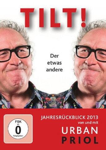 Urban Priol - Tilt! 2013 (2013) poster