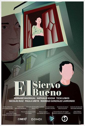 El Siervo Bueno () poster