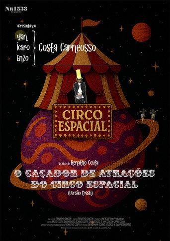 The Space Circus attraction hunter (trash version) (2025) poster