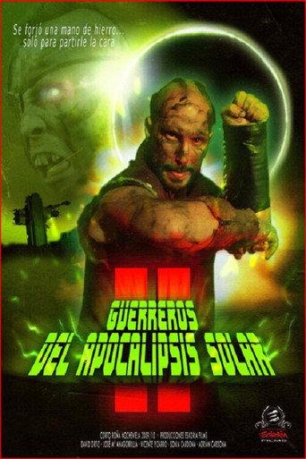 Guerreros del Apocalipsis Solar 2 (2010) poster