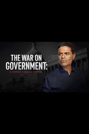 The War on Government: A Fareed Zakaria Special (2025) poster