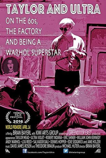 Taylor & Ultra: On the 60s, The Factory, and Being a Warhol Superstar (2016) poster