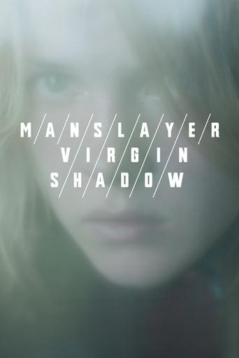 Manslayer/Virgin/Shadow (2017) poster