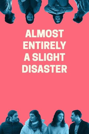 Almost Entirely a Slight Disaster (2023) poster