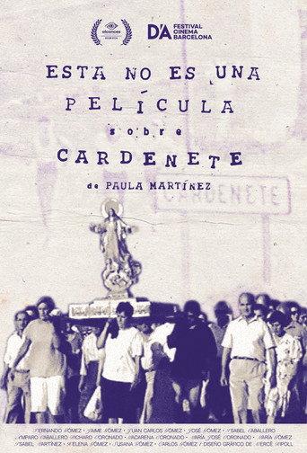 This Is Not a Movie About Cardenete (2022) poster