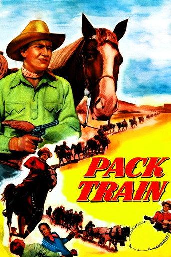 Pack Train (1953) poster