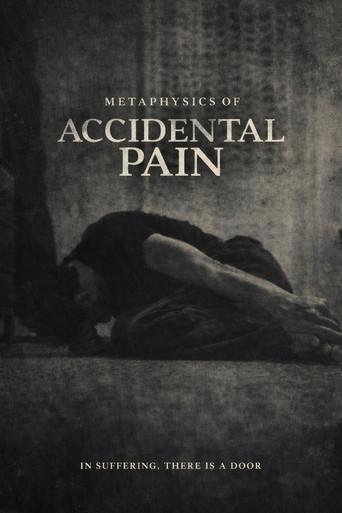 Metaphysics of Accidental Pain (2026) poster