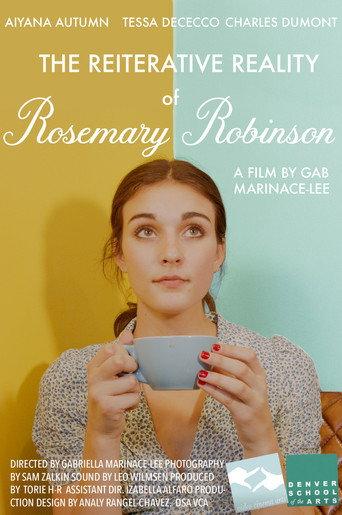 The Reiterative Reality of Rosemary Robinson (2025) poster