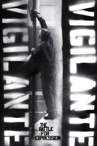 Vigilante Vigilante: The Battle for Expression (2011) poster