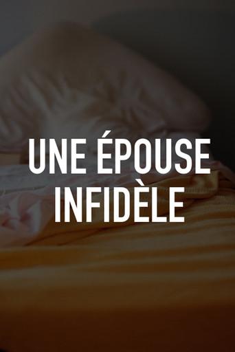 Une épouse infidèle (2013) poster