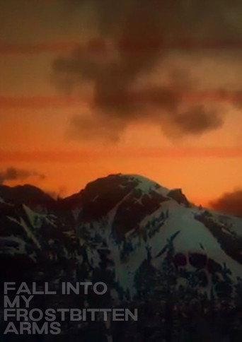 Fall Into My Frostbitten Arms (2023) poster