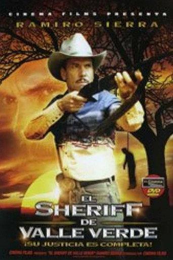 El sheriff de Valle Verde (2005) poster