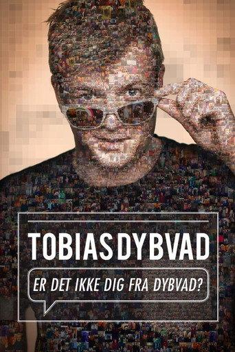 Tobias Dybvad: Er det ikke dig fra Dybvad? (2015) poster