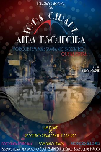 Toda Cidade Anda Esquecida (2018) poster