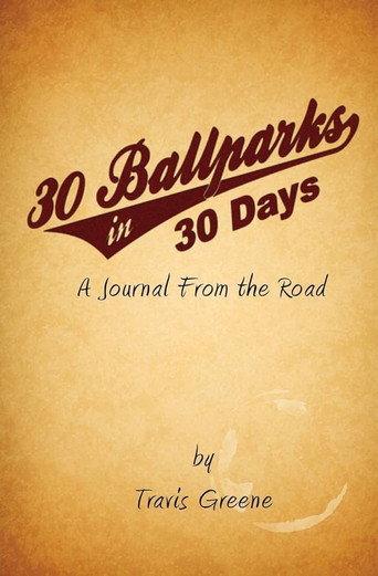 30 Ballparks in 30 Days () poster