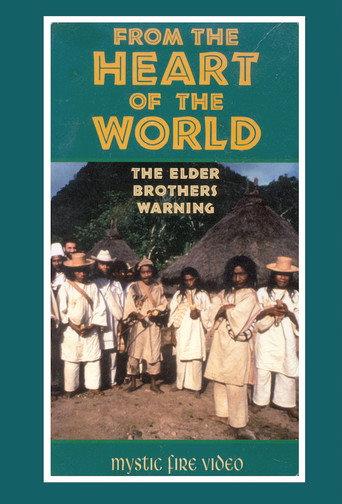 From the Heart of the World - The Elder Brother's Warning (1992) poster