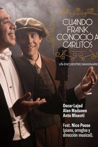 Cuando Frank conoció a Carlitos (2024) poster