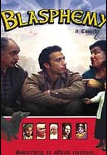 Blasphemy the Movie (2005) poster