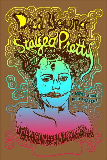 Died Young, Stayed Pretty (2008) poster