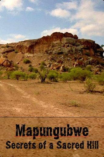 Mapungubwe: Secrets of a Sacred Hill (1999) poster
