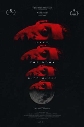 Even the Moon Will Bleed (2024) poster