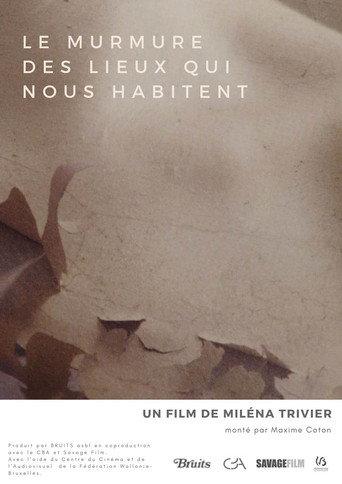 Le murmure des lieux qui nous habitent (2019) poster
