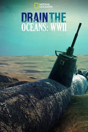 Drain The Ocean: WWII (2016) poster