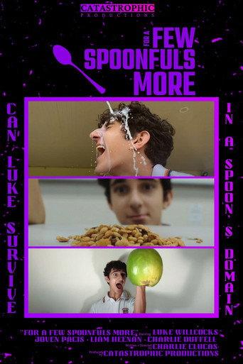 For a few Spoonfuls More (2023) poster