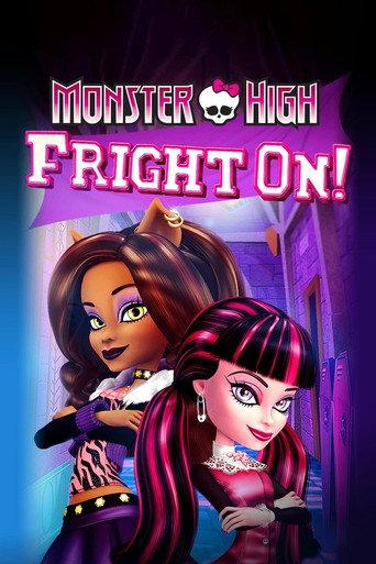 Monster High: Fright On! (2011) poster