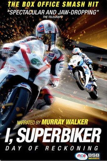 I, Superbiker 3 - The Day Of Reckoning (2013) poster