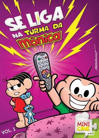 Se Liga na Turma da Mônica, Vol. 1 (2011) poster