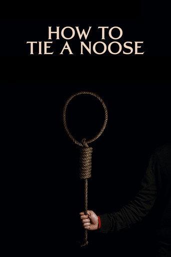 How to Tie a Noose (2024) poster