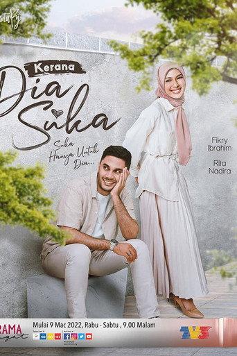 Kerana Dia Suka (2021) poster
