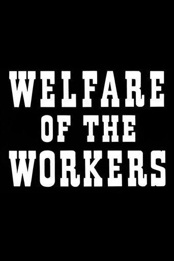 Welfare of the Workers (1940) poster