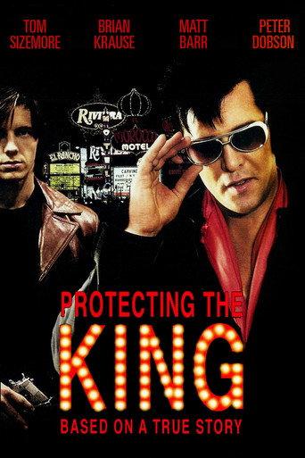 Protecting the King (2007) poster