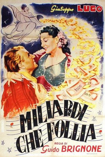 Miliardi, che follia! (1942) poster