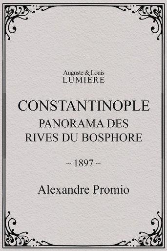 Constantinople, panorama des rives du Bosphore (1897) poster