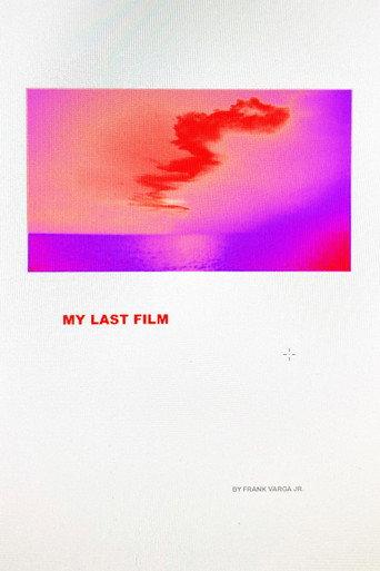 My Last Film: or Happy Times Will Come Again Soon () poster